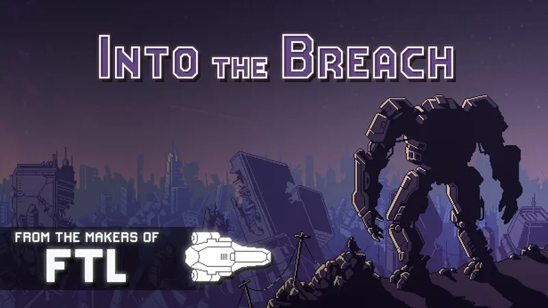 Into the Breach: Complete Guide Tactical Strategy 2026